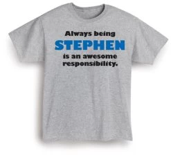 Always Being (Your Choice Of Name Goes Here) Is An Awesome Responsibility Hooded T-Shirt Or Sweatshirt -Fashion Paradise CE2568 a