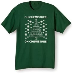 Oh Chemistree! T-Shirt Or Sweatshirt 5 Oh Chemistree! T-Shirt Or Sweatshirt -Fashion Paradise HAA201 TEE