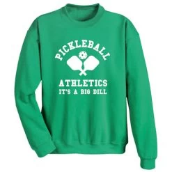 Pickleball T-Shirt Or Sweatshirt -Fashion Paradise HAK351S