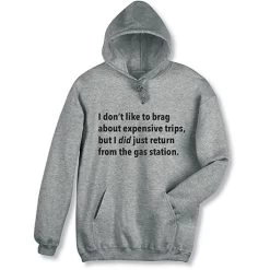 I Don’t Like To Brag T-Shirt Or Sweatshirt - Gas Station -Fashion Paradise HBA811 HOODED