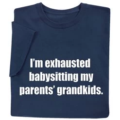 My Parents' Grandkids T-Shirt Or Sweatshirt