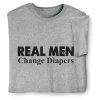 Real Men T-Shirt Or Sweatshirt