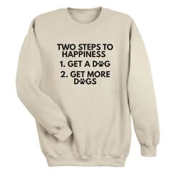 Two Steps To Happiness T-Shirt Or Sweatshirt -Fashion Paradise HBC521S