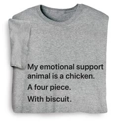 Support Animal T-Shirt Or Sweatshirt