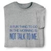 Fun Thing To Do T-Shirt Or Sweatshirt