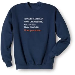 I Bought A Chicken T-Shirt Or Sweatshirt -Fashion Paradise HBH931S