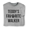 Personalized Favorite Walker T-Shirt Or Sweatshirt