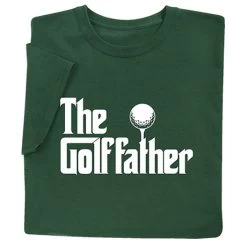 The Golf Father T-Shirt Or Sweatshirt