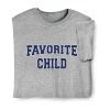 Personalized Favorite T-Shirt Or Sweatshirt