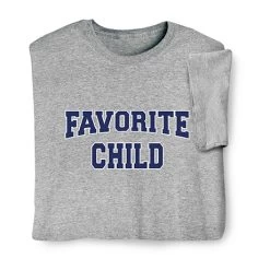Personalized Favorite T-Shirt Or Sweatshirt