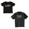 Why? Toddler T-Shirt And Because I Said So Adult T-Shirt Or Sweatshirt