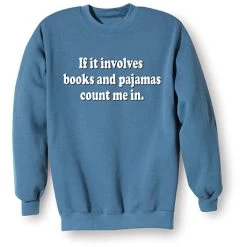 Books & Pajamas T-Shirt Or Sweatshirt -Fashion Paradise HBR611 SWT