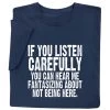 Fantasizing About Not Being Here T-Shirt Or Sweatshirt