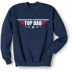 Top Dad T-Shirt Or Sweatshirt -Fashion Paradise HBR701 SWT