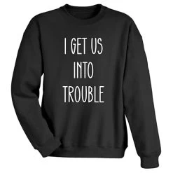 Trouble T-Shirt Or Sweatshirt -Fashion Paradise HBX771 BLK SWT