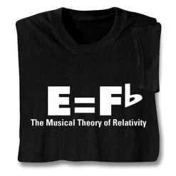 Music Theory Of Relativity T-Shirt Or Sweatshirt