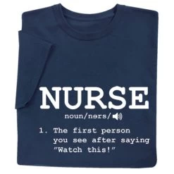 Nurse Definition T-Shirt Or Sweatshirt
