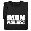 Promoted To Grandma T-Shirt Or Sweatshirt