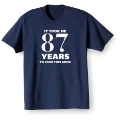 Personalized This Many Years T-Shirt Or Sweatshirt