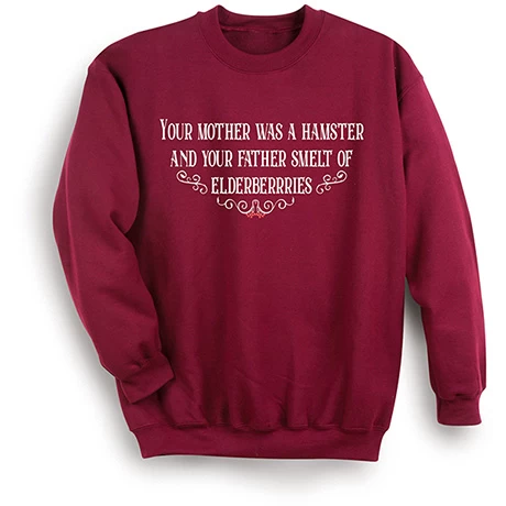 Your Mother Was A Hamster T-Shirt Or Sweatshirt 3 Your Mother Was A Hamster T-Shirt Or Sweatshirt - Image 3