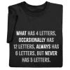 What Has 4 Letters T-Shirt Or Sweatshirt