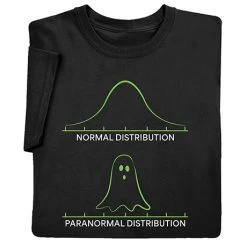 Paranormal Distribution T-Shirt Or Sweatshirt