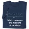 Math Puns T-Shirt Or Sweatshirt