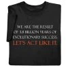 Let's Act Like It T-Shirt Or Sweatshirt