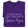 Queen-Agers T-Shirt Or Sweatshirt