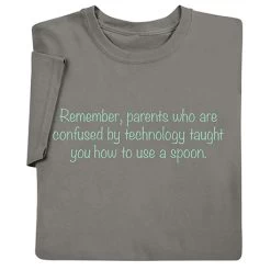 Confused By Technology T-Shirt Or Sweatshirt