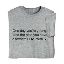 Favorite Pharmacy T-Shirt Or Sweatshirt