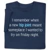 Hip Joint T-Shirt Or Sweatshirt
